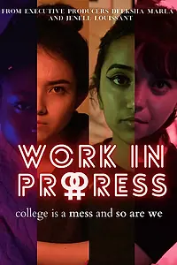 Постер к сериалу «WorkInProgress: A Comedy Web-Series (2020)»