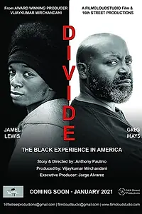Постер к фильму «Divide: Time to Breathe (2021)»