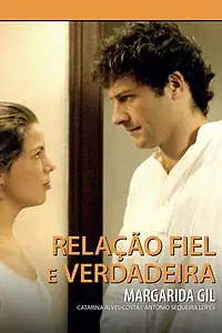 Главный постер фильма «Relação Fiel e Verdadeira (1987)»