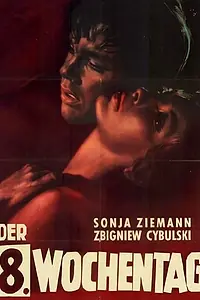 Постер к фильму «Восьмой день недели (1958)»