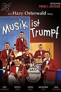 Постер к фильму «Musik ist Trumpf (1961)»