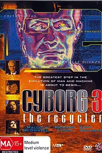 Главный постер фильма «Киборг 3: Переработчик (1994)»