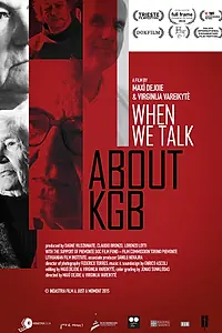 Постер к фильму «When We Talk About KGB (2015)»