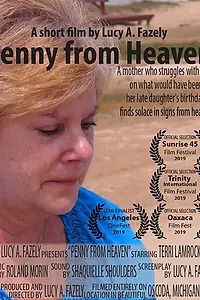 Постер к фильму «Penny from Heaven (2018)»