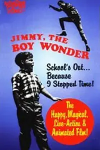 Постер к фильму «Jimmy, the Boy Wonder (1966)»