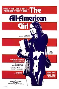Главный постер фильма «The All-American Girl (1973)»