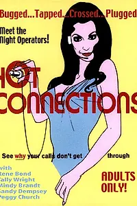 Постер к фильму «Hot Connections (1973)»