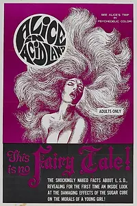 Главный постер фильма «Алиса в стране кислоты (1969)»