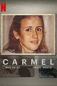Главный постер сериала «Кармель. Кто убил Марию Марту? (2020)»