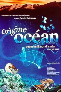 Главный постер фильма «Рождение океана (2001)»