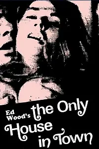 Главный постер фильма «The Only House in Town (1971)»