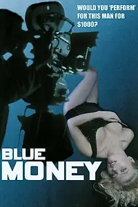 Главный постер фильма «Blue Money (1972)»
