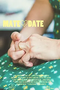 Постер к фильму «Mate & Date (2021)»