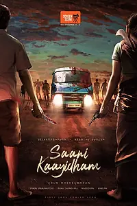 Постер к фильму «Саани Каидхам (2022)»