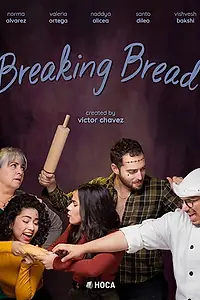 Постер к сериалу «Breaking Bread (2020)»