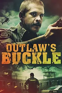 Главный постер фильма «Outlaw's Buckle (2021)»