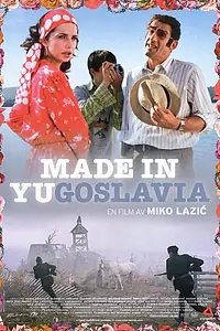 Постер к фильму «Made in YU (2005)»