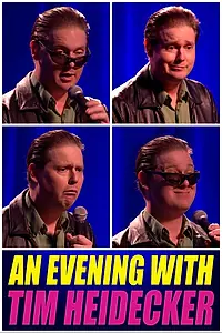 Постер к фильму «An Evening with Tim Heidecker (2020)»