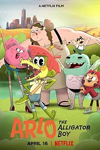 Постер к мультфильму «Арло, мальчик-аллигатор (2021)»