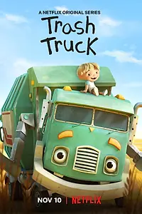 Постер к мультсериалу «Trash Truck (2020)»