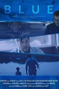 Постер к фильму «Blue (2021)»