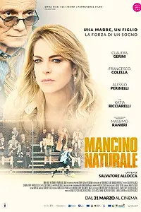 Главный постер фильма «Mancino naturale (2021)»