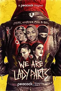 Постер к сериалу «Мы — Lady Parts (2021)»