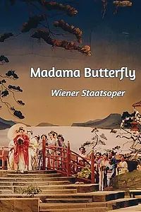 Главный постер фильма «Madama Butterfly - Wiener Staatsoper (2018)»