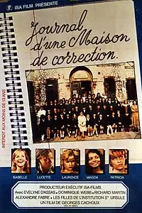 Постер к фильму «Journal d'une maison de correction (1980)»