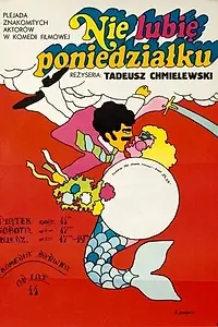 Главный постер фильма «Не люблю понедельник (1971)»