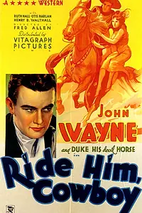 Постер к фильму «Оседлай его, ковбой (1932)»