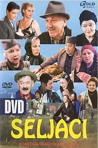 Постер к фильму «Seljaci (2001)»