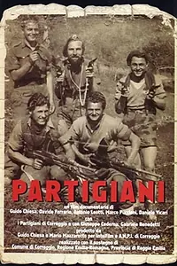 Постер к фильму «Partigiani (1997)»