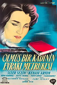 Главный постер фильма «Ölmüs Bir Kadinin Evraki Metrukesi (1956)»
