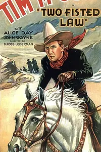 Главный постер фильма «Закон с двумя кулаками (1932)»