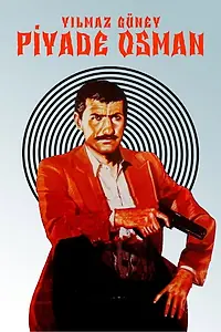 Главный постер фильма «Piyade Osman (1970)»