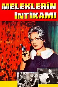Постер к фильму «Meleklerin intikâmi (1966)»
