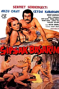 Постер к фильму «Sipsak basarim (1975)»