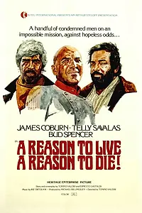 Постер к фильму «Зачем жить, зачем умирать (1972)»
