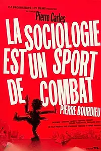 Главный постер фильма «Социология как боевое искусство (2001)»