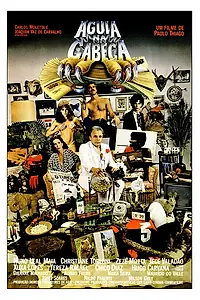 Постер к фильму «Орёл в голове (1984)»