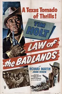Главный постер фильма «Law of the Badlands (1951)»