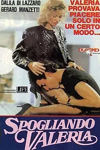 Главный постер фильма «Spogliando Valeria (1989)»