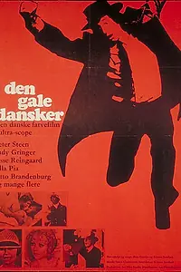 Постер к фильму «Den gale dansker (1969)»