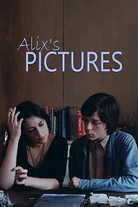 Главный постер фильма «Фотографии Аликс (1980)»