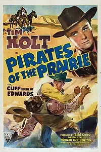 Постер к фильму «Pirates of the Prairie (1942)»
