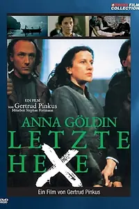 Постер к фильму «Анна Гёльди — последняя ведьма (1991)»