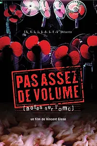 Постер к фильму «Pas assez de volume! - Notes sur l'OMC (2004)»