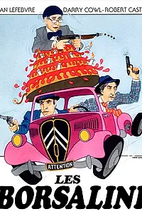 Постер к фильму «Les Borsalini (1980)»