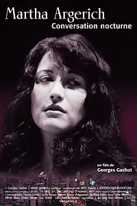 Постер к фильму «Марта Аргерих. Вечерние беседы (2003)»